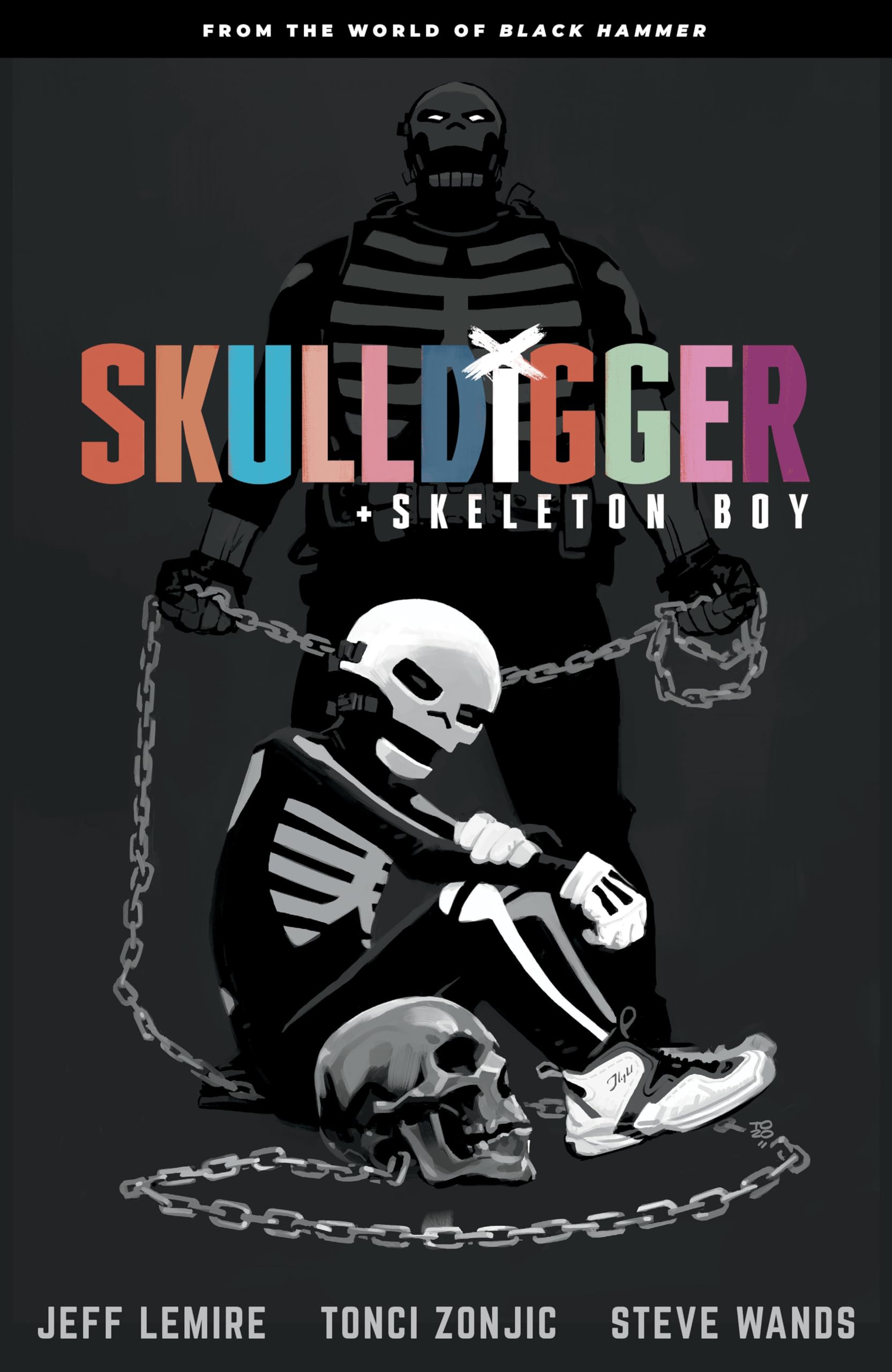 Skulldigger and Skeleton Boy: From the World of Black Hammer Volume 1 Horror & Mystery
