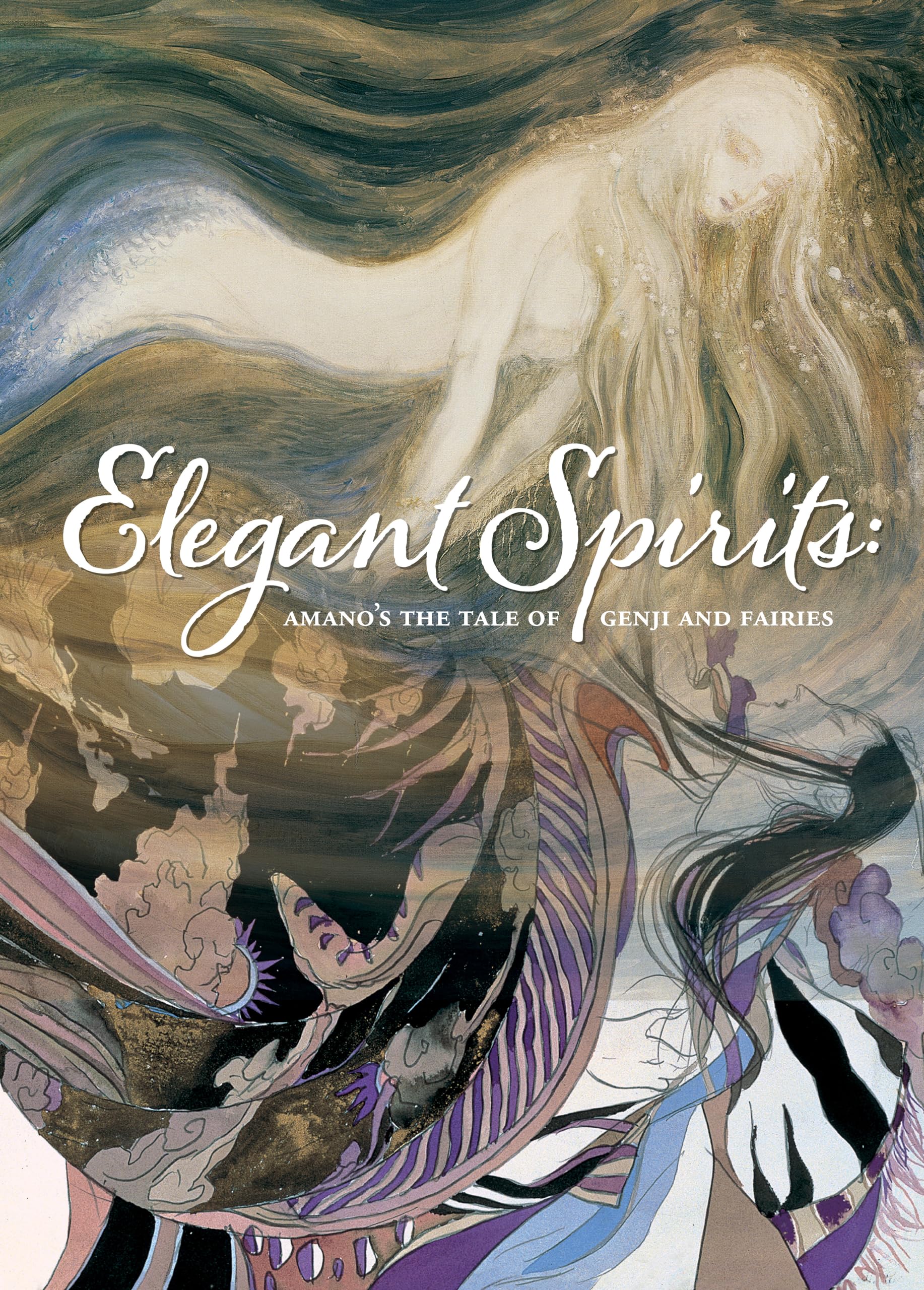 Elegant Spirits: Amano's Tale of Genji and Fairies Fairy Tales & Legends