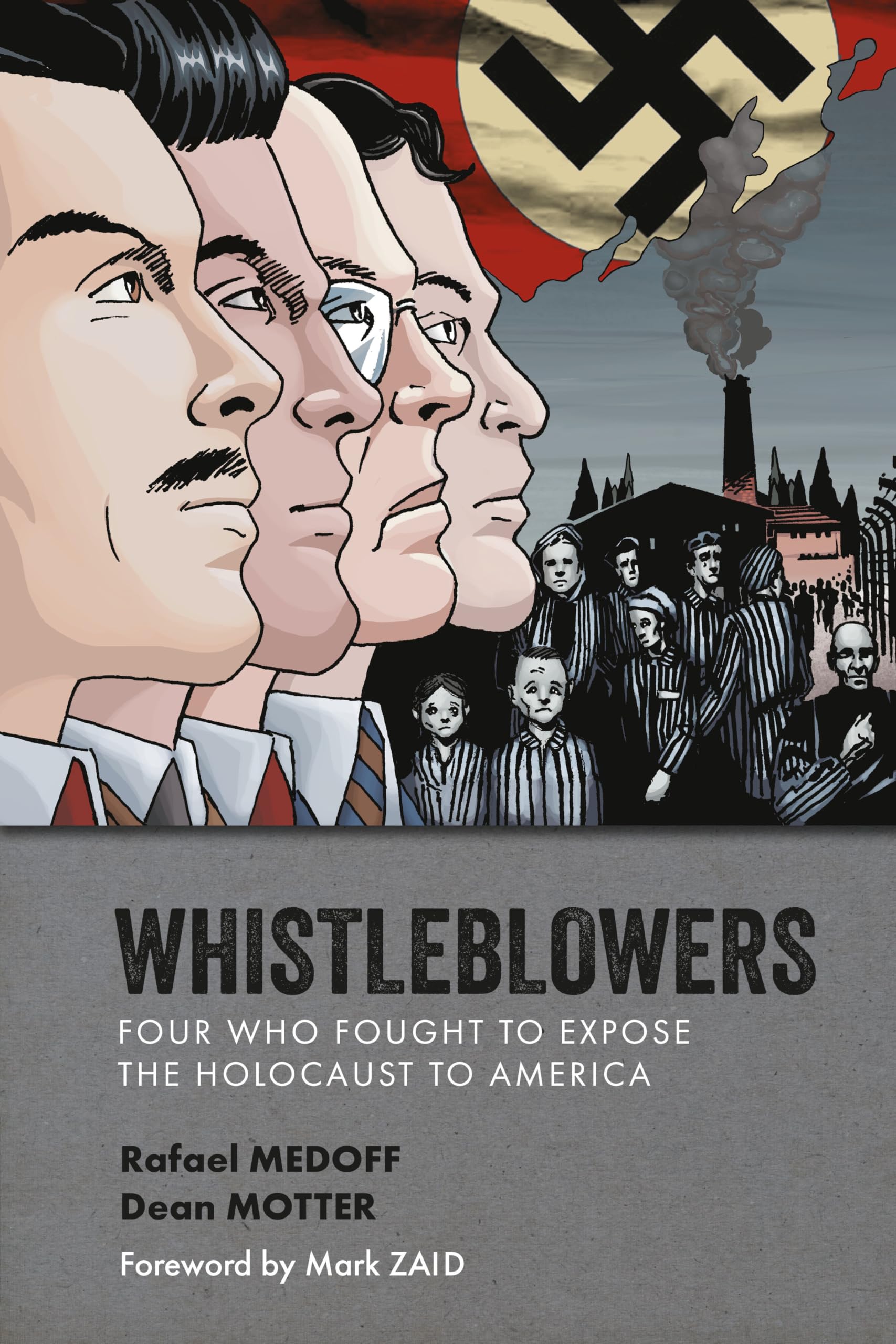 Whistleblowers: Four Who Fought to Expose the Holocaust to America Memories