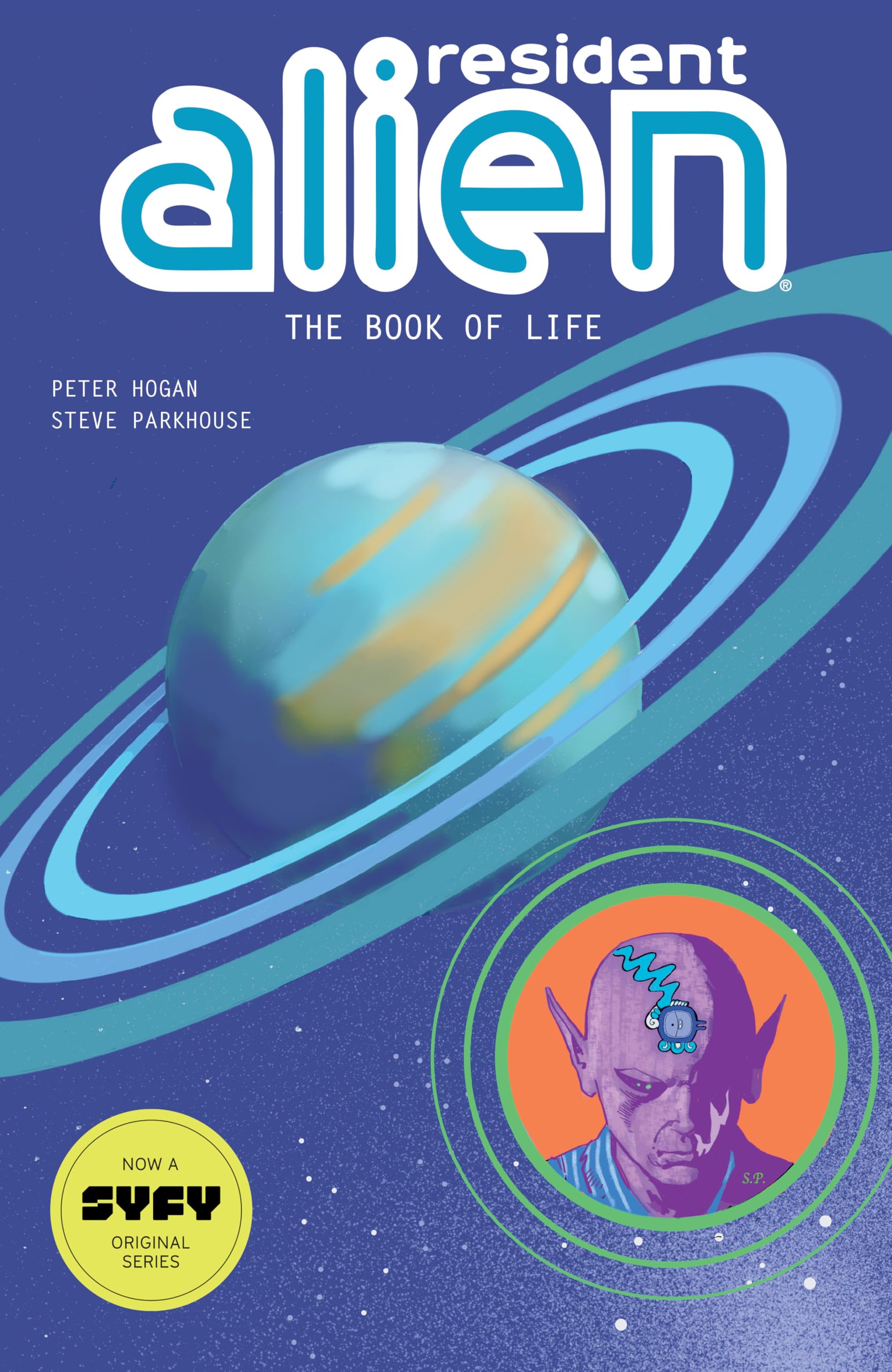 Resident Alien Volume 8: The Book of Life Manga