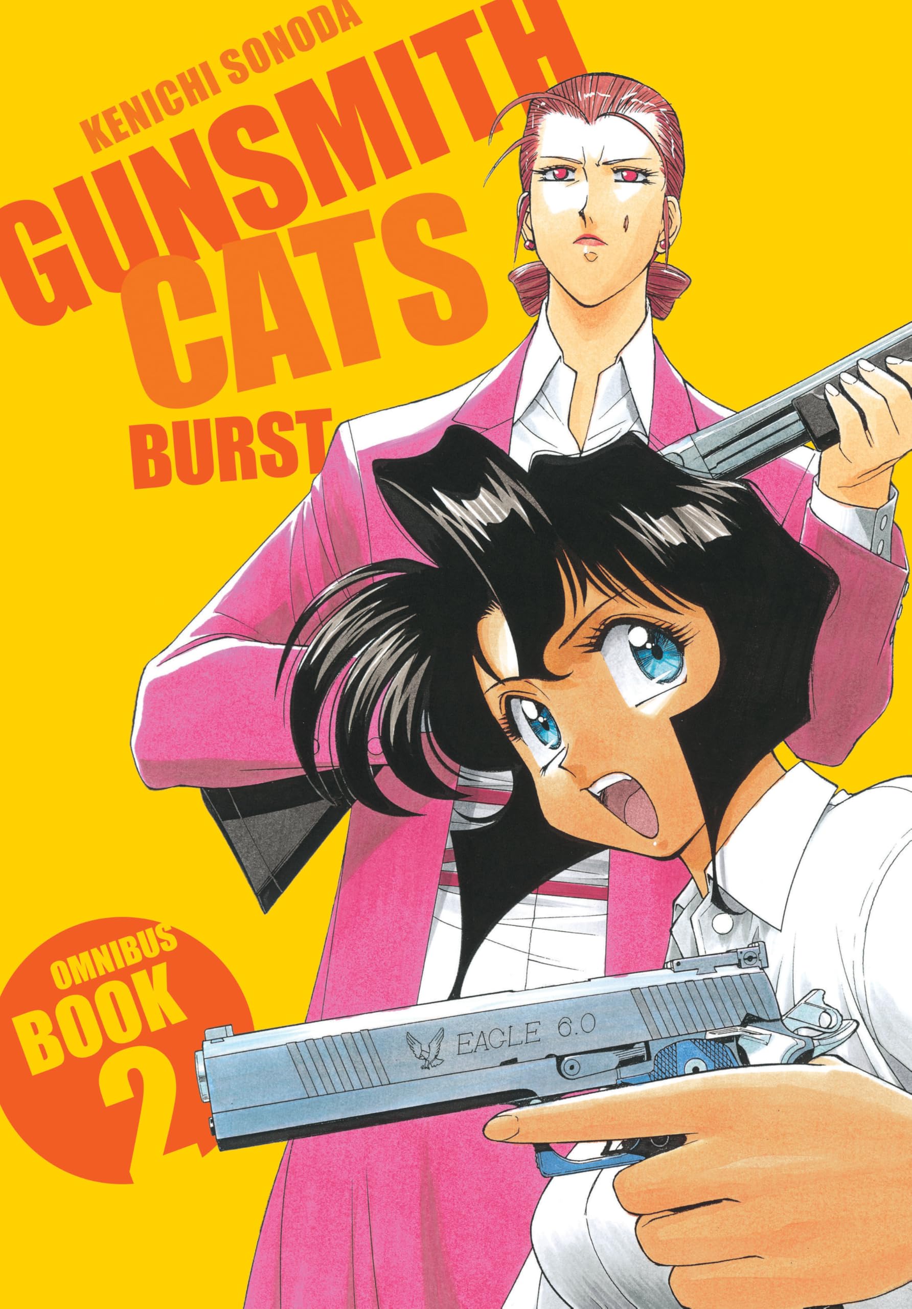 Gunsmith Cats Burst Omnibus 2 (Gunsmith Cats: Burst, 2) Manga