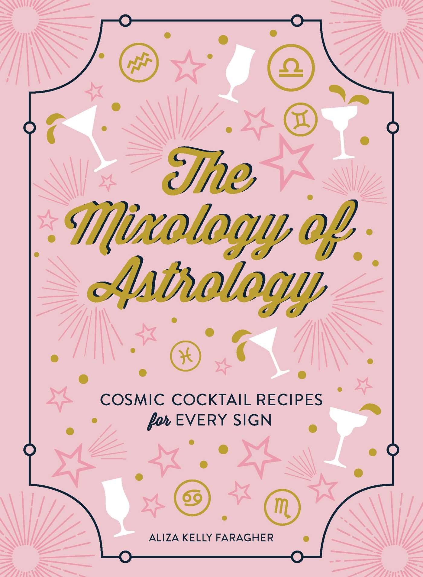 The Mixology of Astrology Leisure, Home & Garden