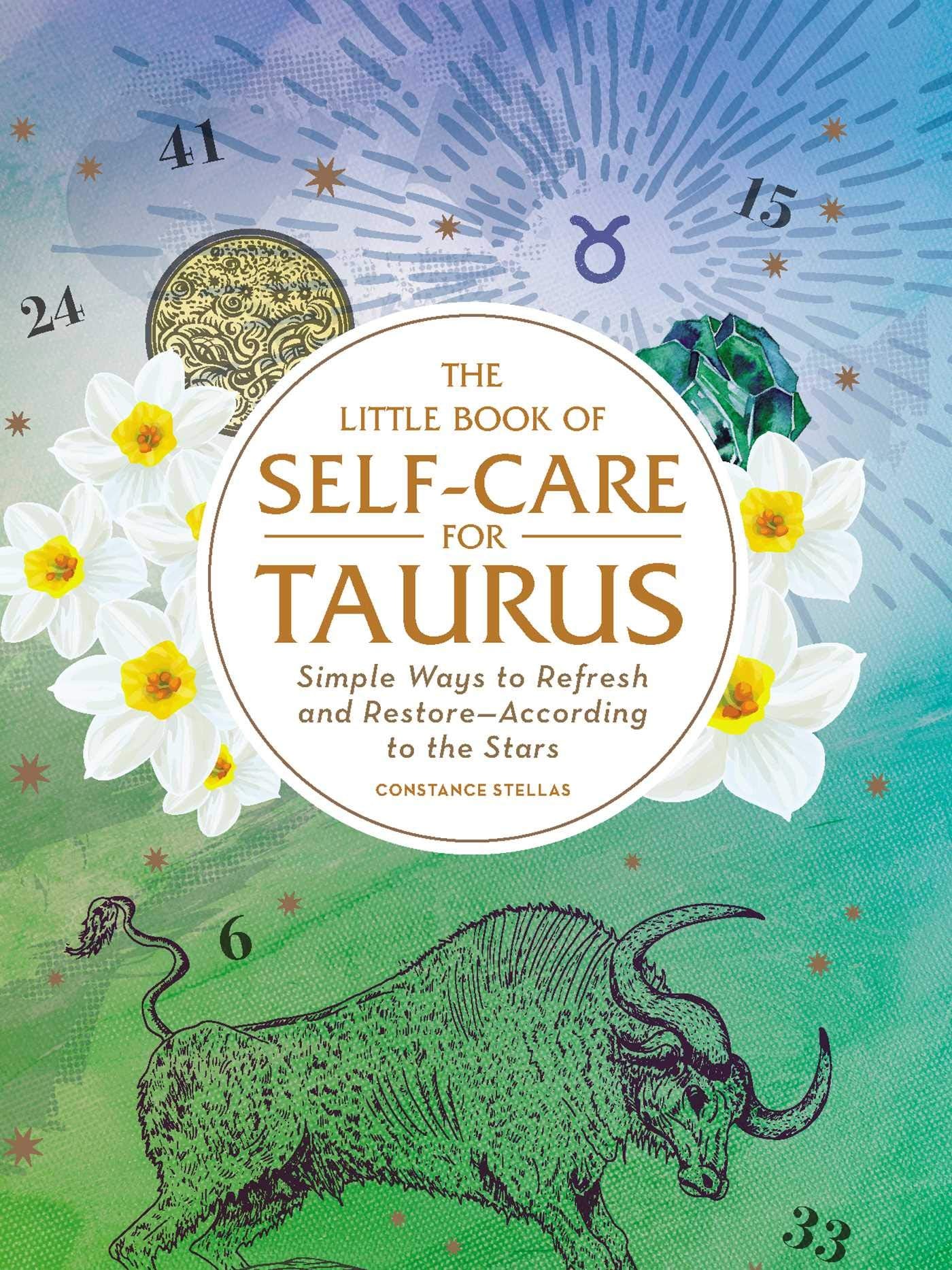 The Little Book of Self-Care for Taurus Health, Nutrition & Fitness