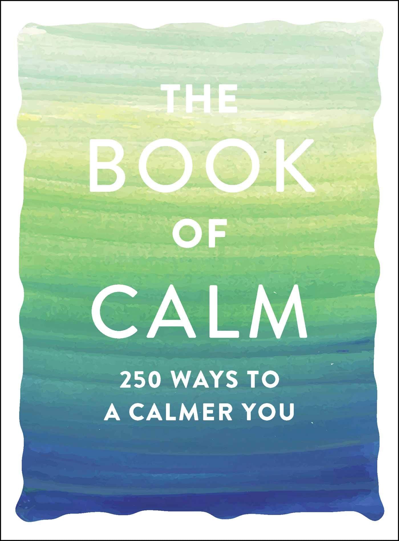 The Book of Calm Health, Nutrition & Fitness