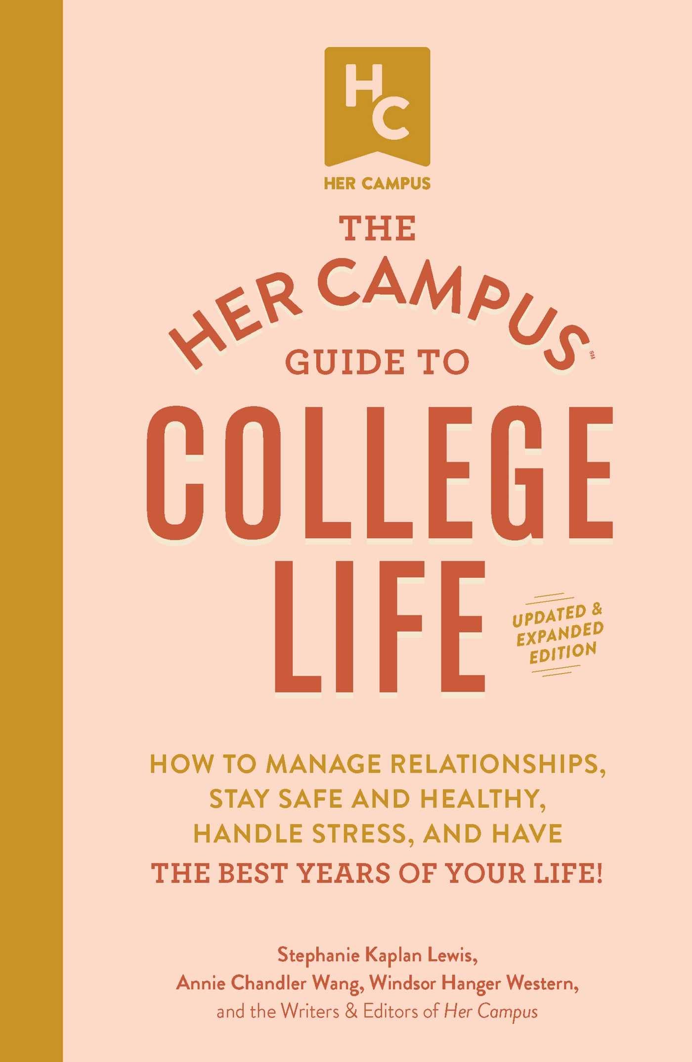 The Her Campus Guide to College Life, Updated and Expanded Edition Study Guides