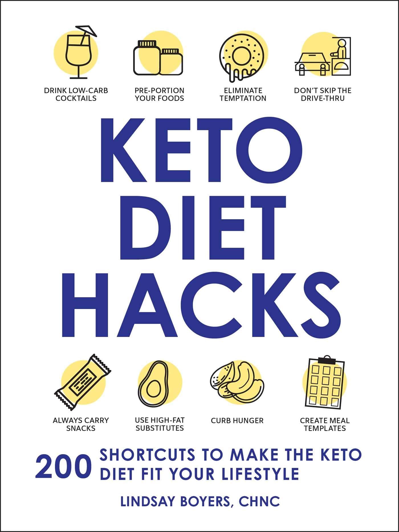 Keto Diet Hacks: 200 Shortcuts to Make the Keto Diet Fit Your Lifestyle (Life Hacks Series) Leisure, Home & Garden