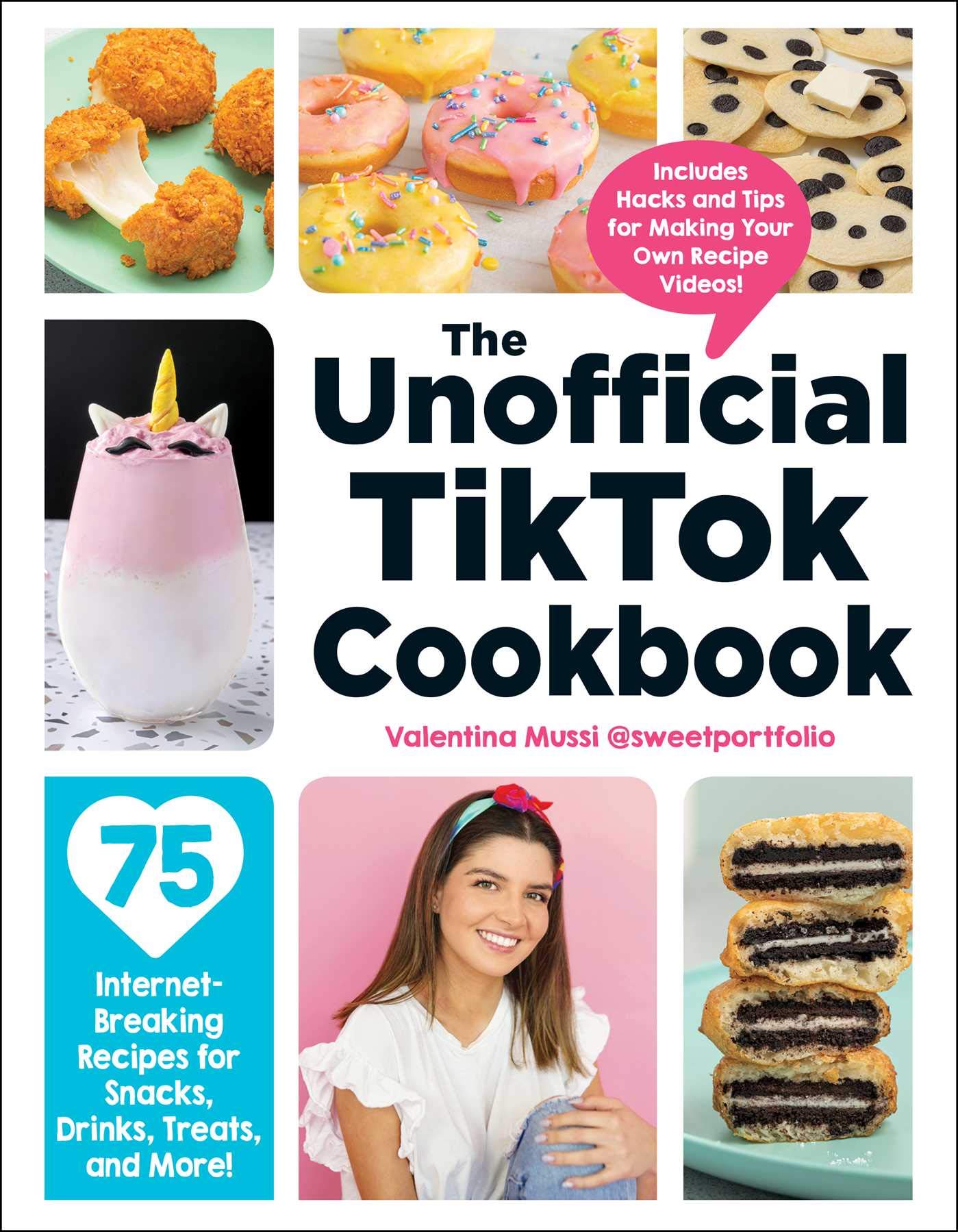 The Unofficial TikTok Cookbook: 75 Internet-Breaking Recipes for Snacks, Drinks, Treats, and More! (Unofficial Cookbook Gift Series) Leisure, Home & Garden