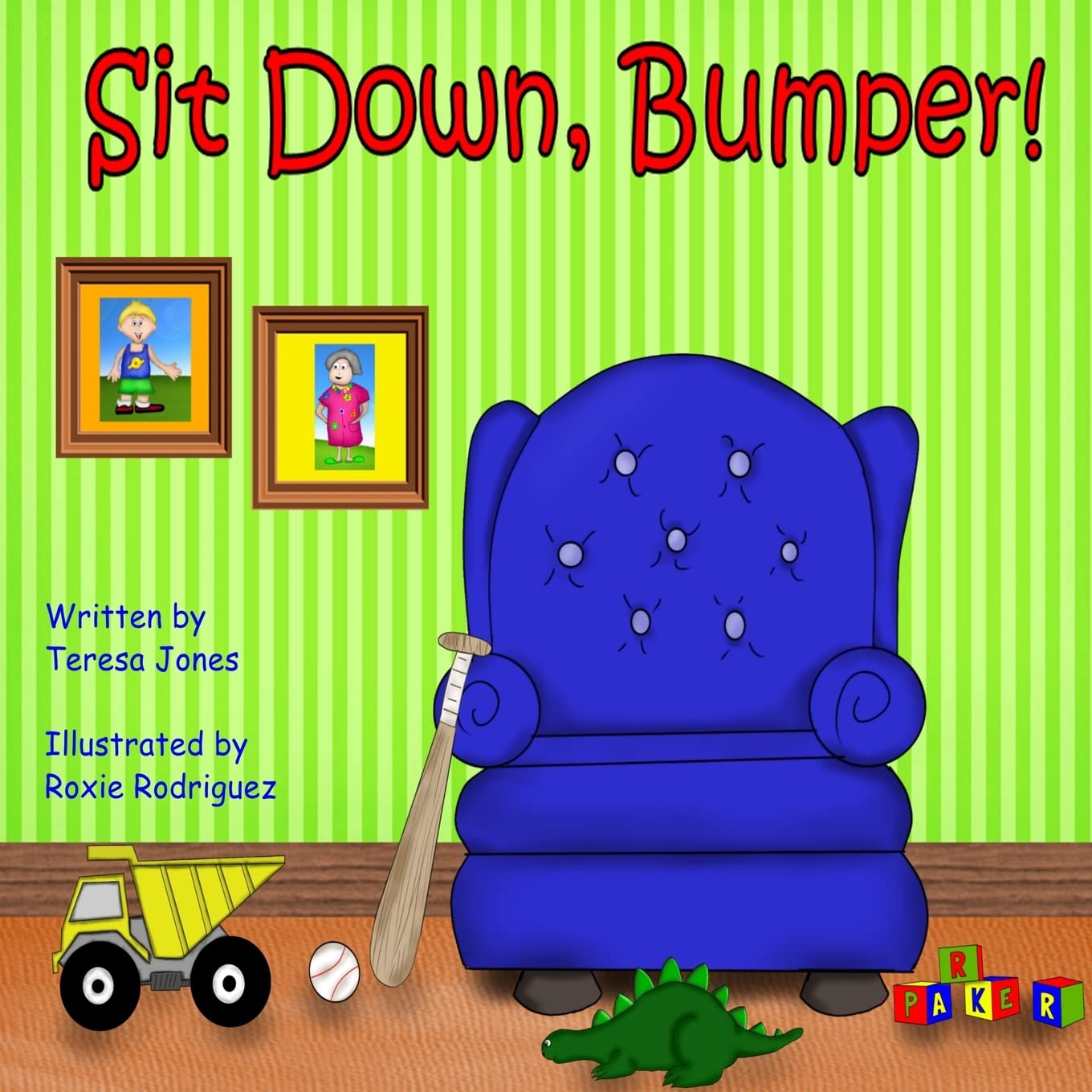Sit Down, Bumper (Parker and Bumper Series, Band 1) Non-fiction