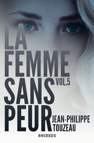 La femme sans peur (Volume 5) book