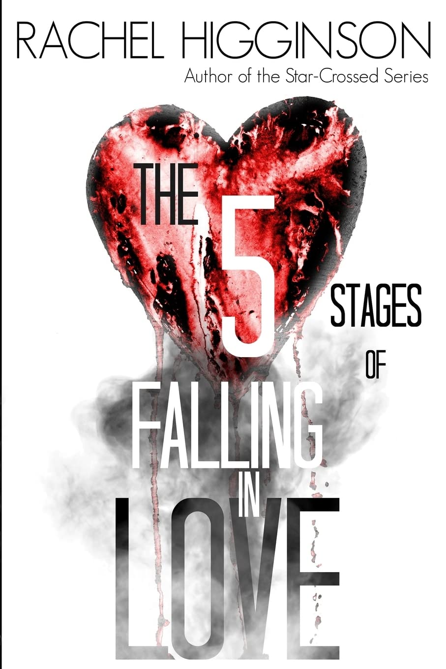 The Five Stages of Falling in Love Contemporary literature