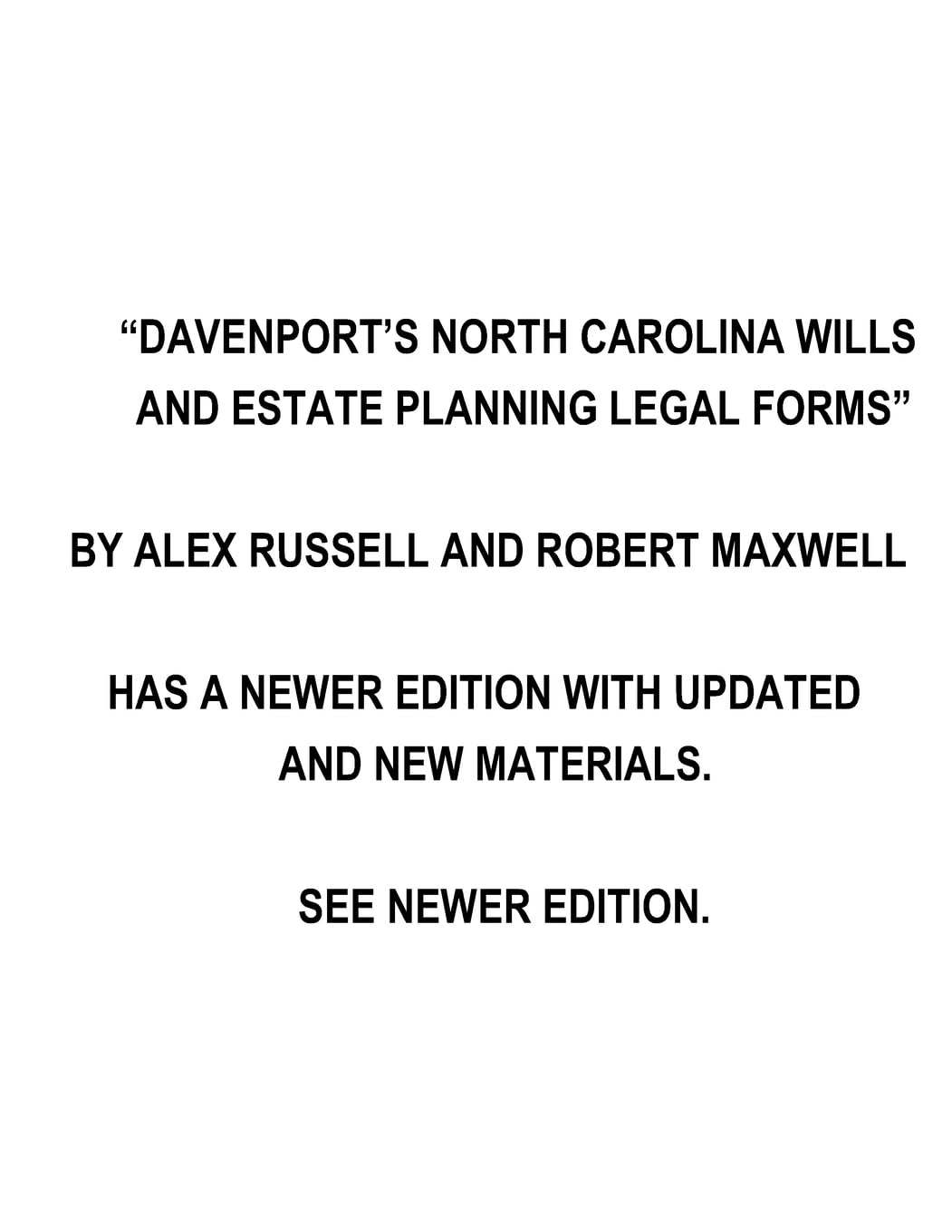 Davenport's North Carolina Wills And Estate Planning Legal Forms Law