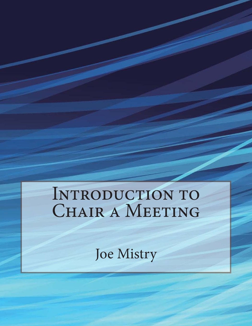 Introduction to Chair a Meeting Business, Finance & Career