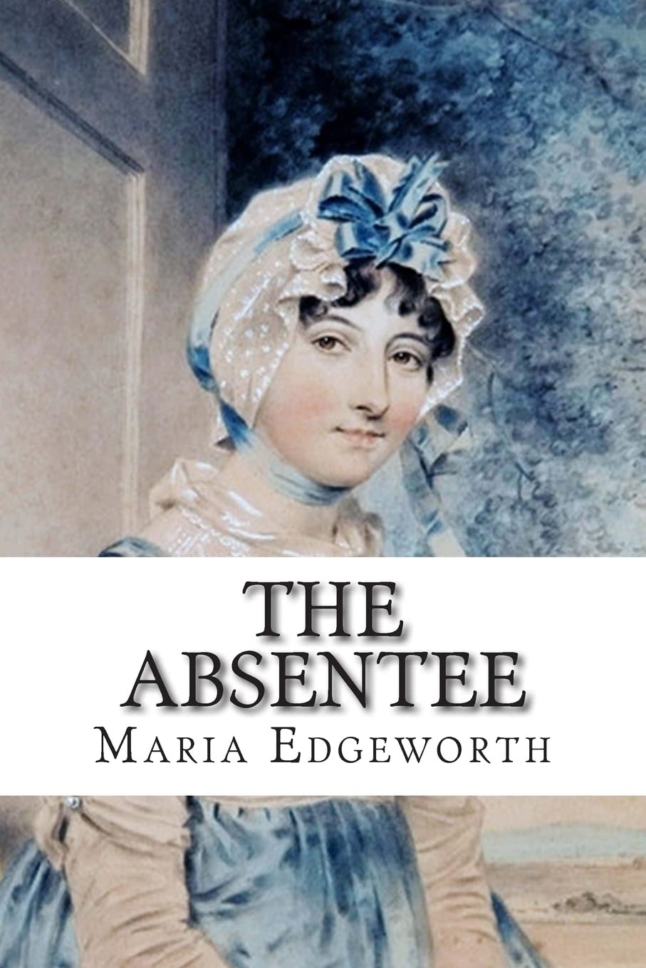 The Absentee Classics