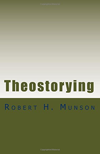 Theostorying: Reflections on God, Narrative, and Culture Religion & Esotericism