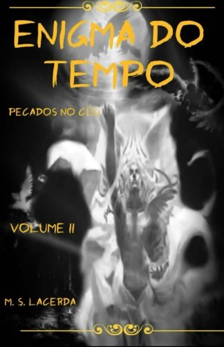 Enigma do Tempo - pecados no ceu: pecados no céu Action & Adventure