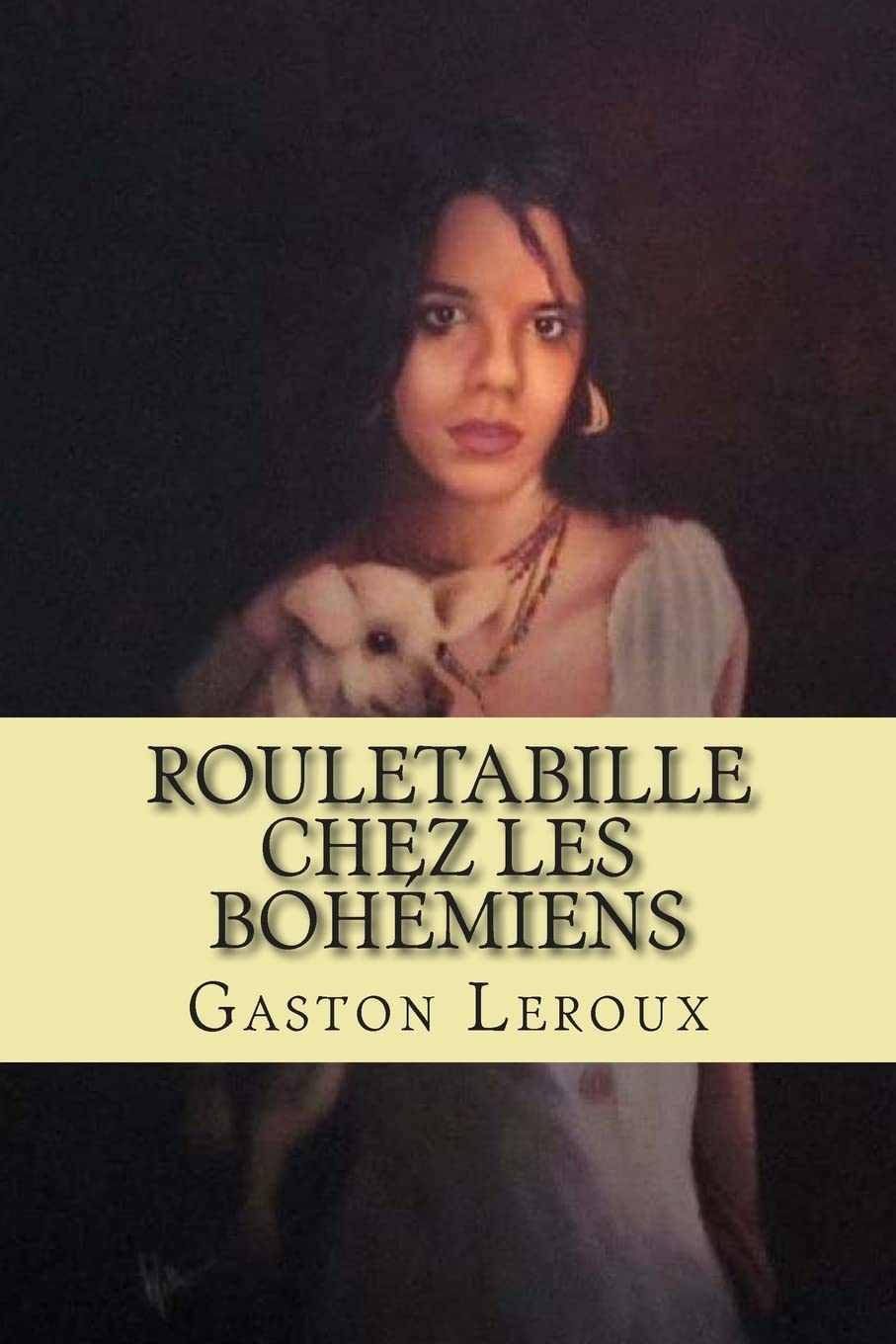 Rouletabille chez les bohemiens: Aventures de Rouletabille book