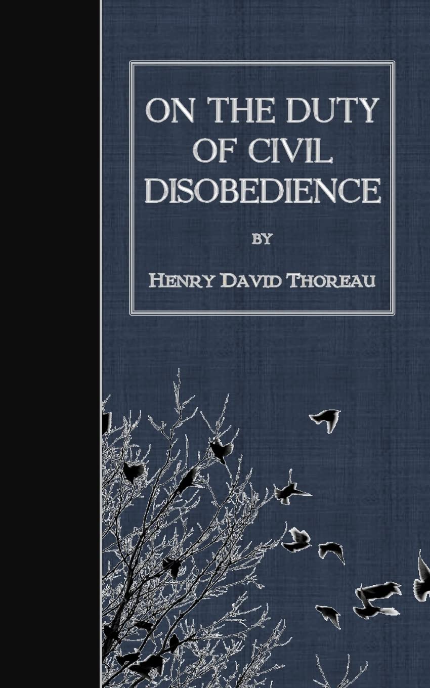 On the Duty of Civil Disobedience Classics