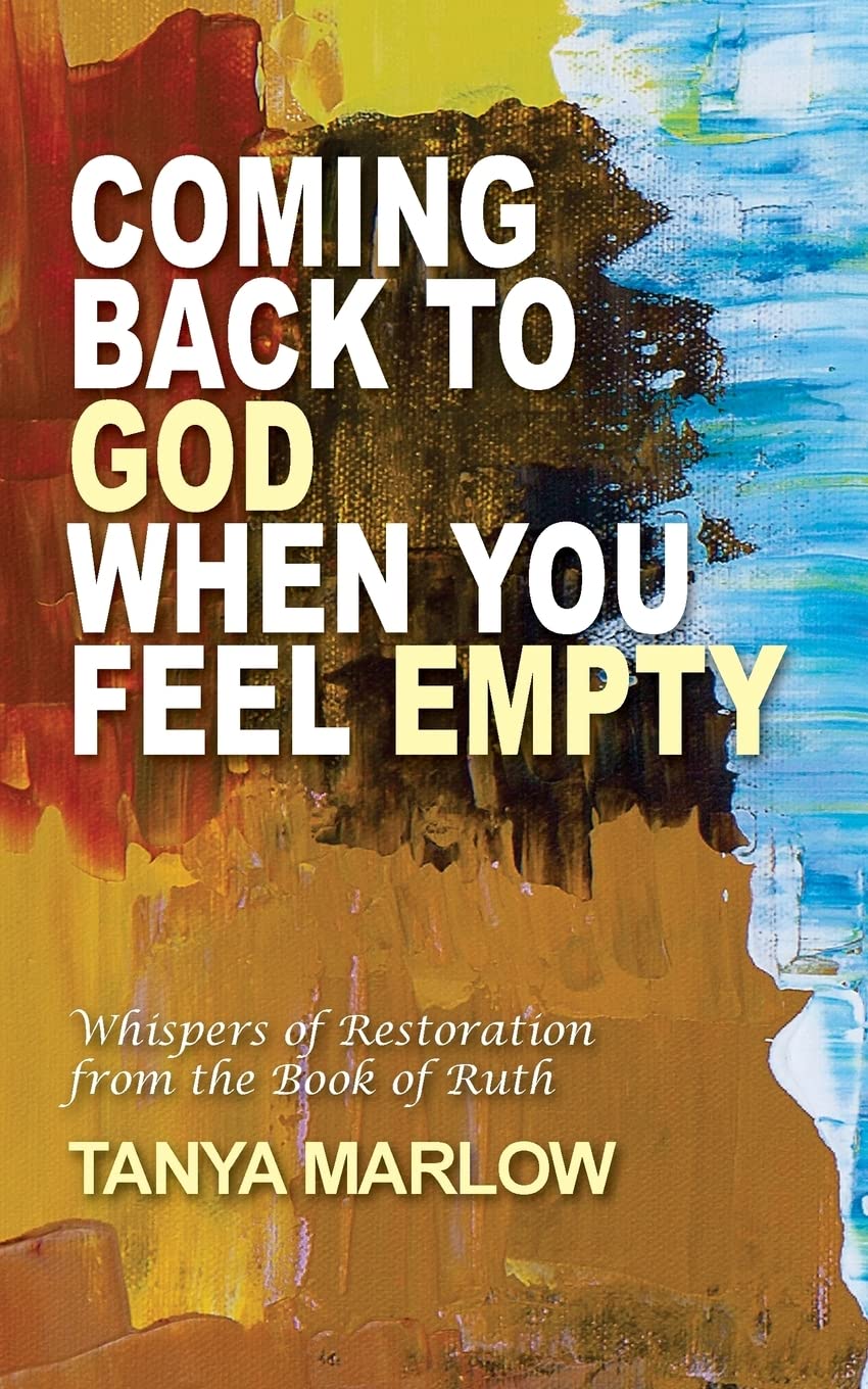 Coming Back to God When You Feel Empty: Whispers of Restoration From the Book of Ruth Religion & Esotericism