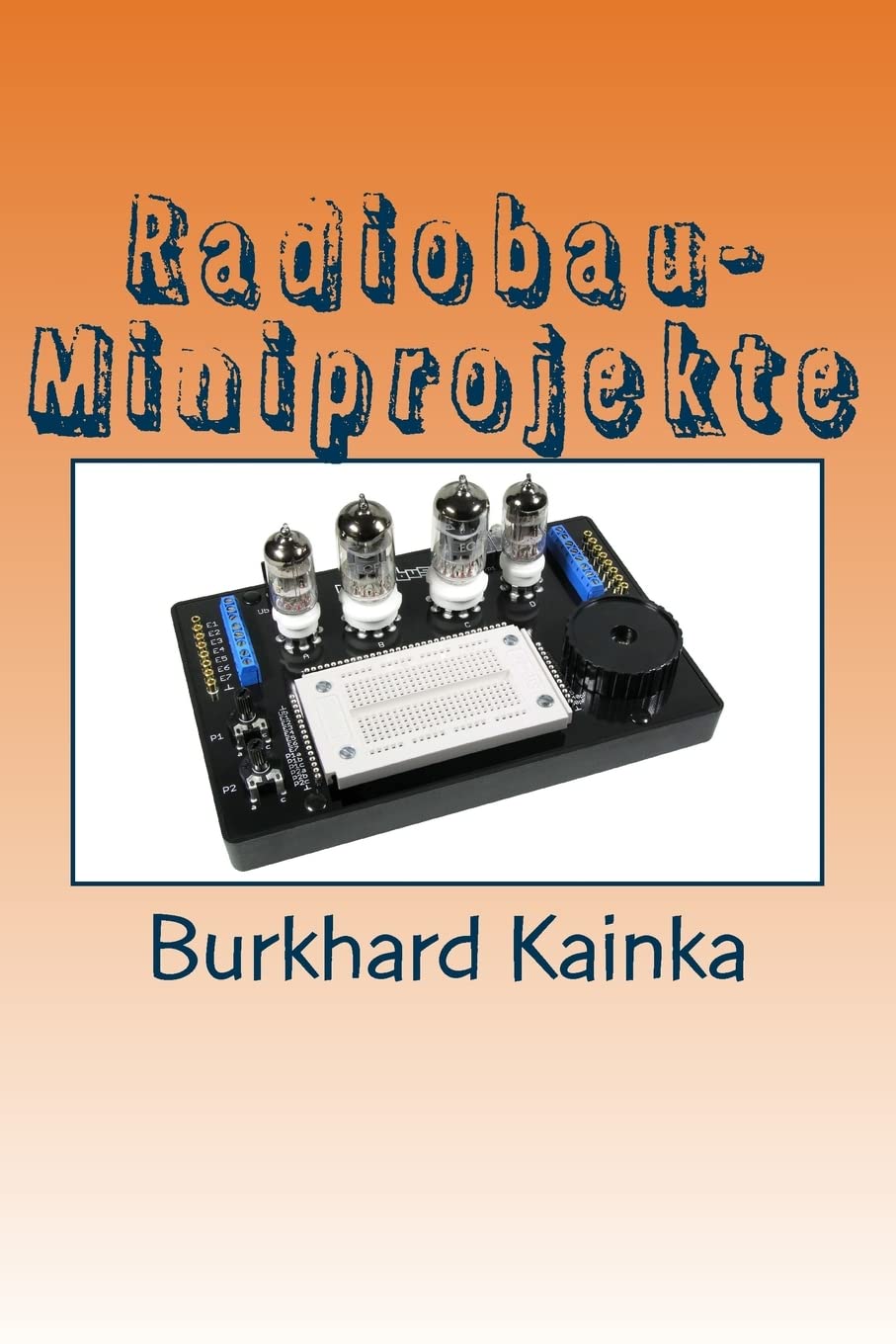 Radiobau-Miniprojekte book