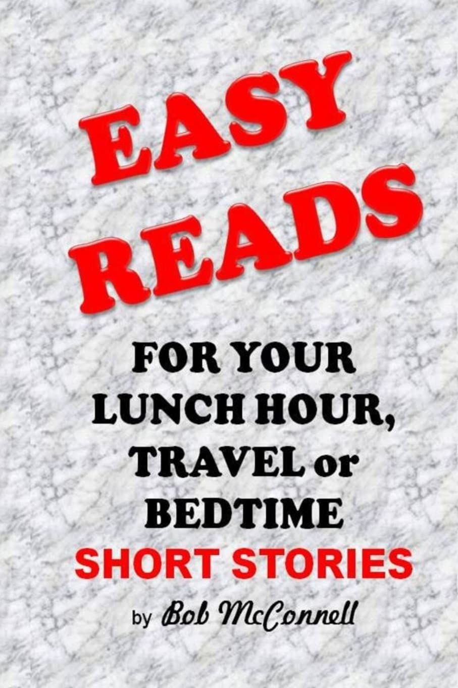 Easy Reads: For Your Lunch Hour, Travel or Bedtime Religion & Esotericism