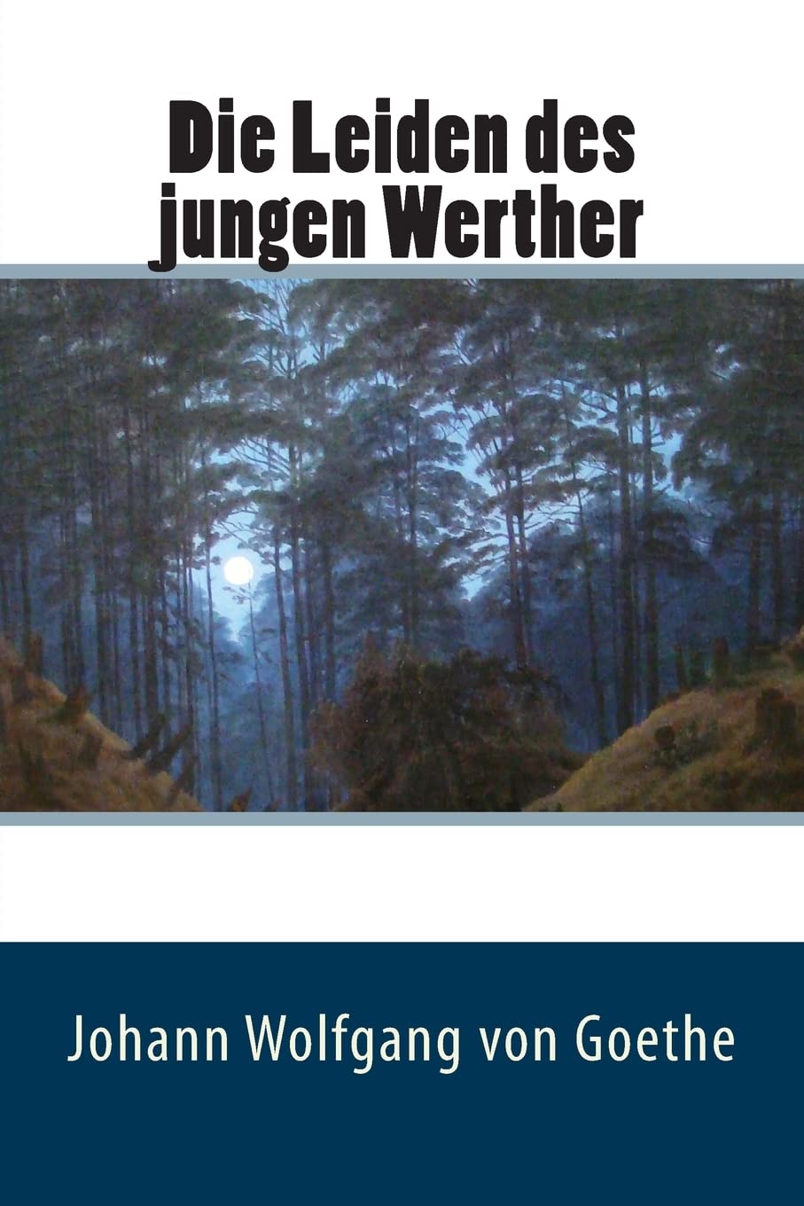 Die Leiden des jungen Werther Classics