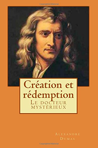 Création et rédemption: Le docteur mystérieux book
