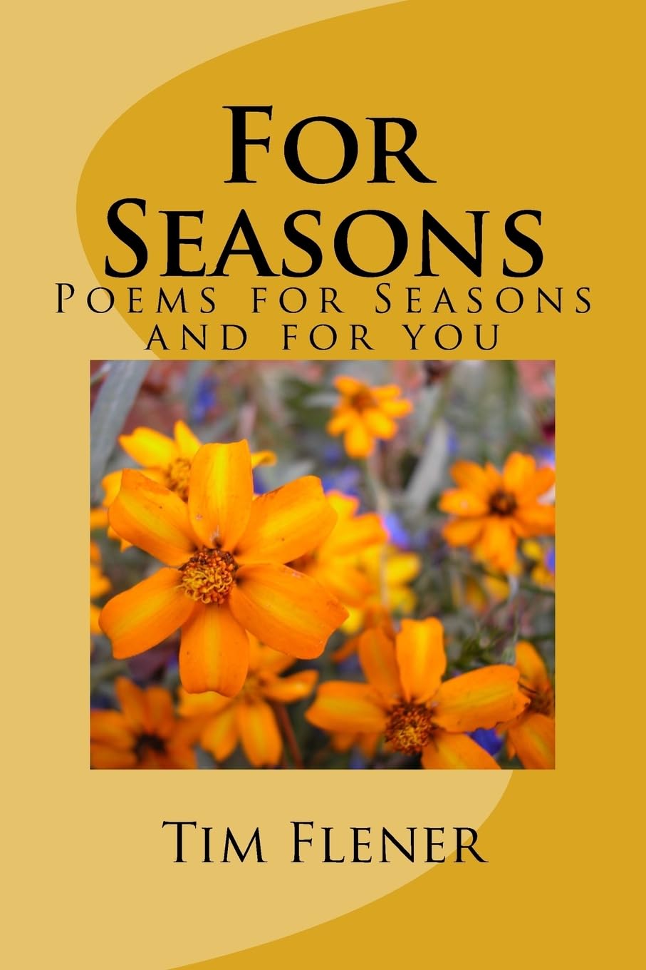 For Seasons: Poems for Seasons and for you book