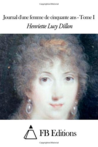 Journal d'une femme de cinquante ans - Tome I book
