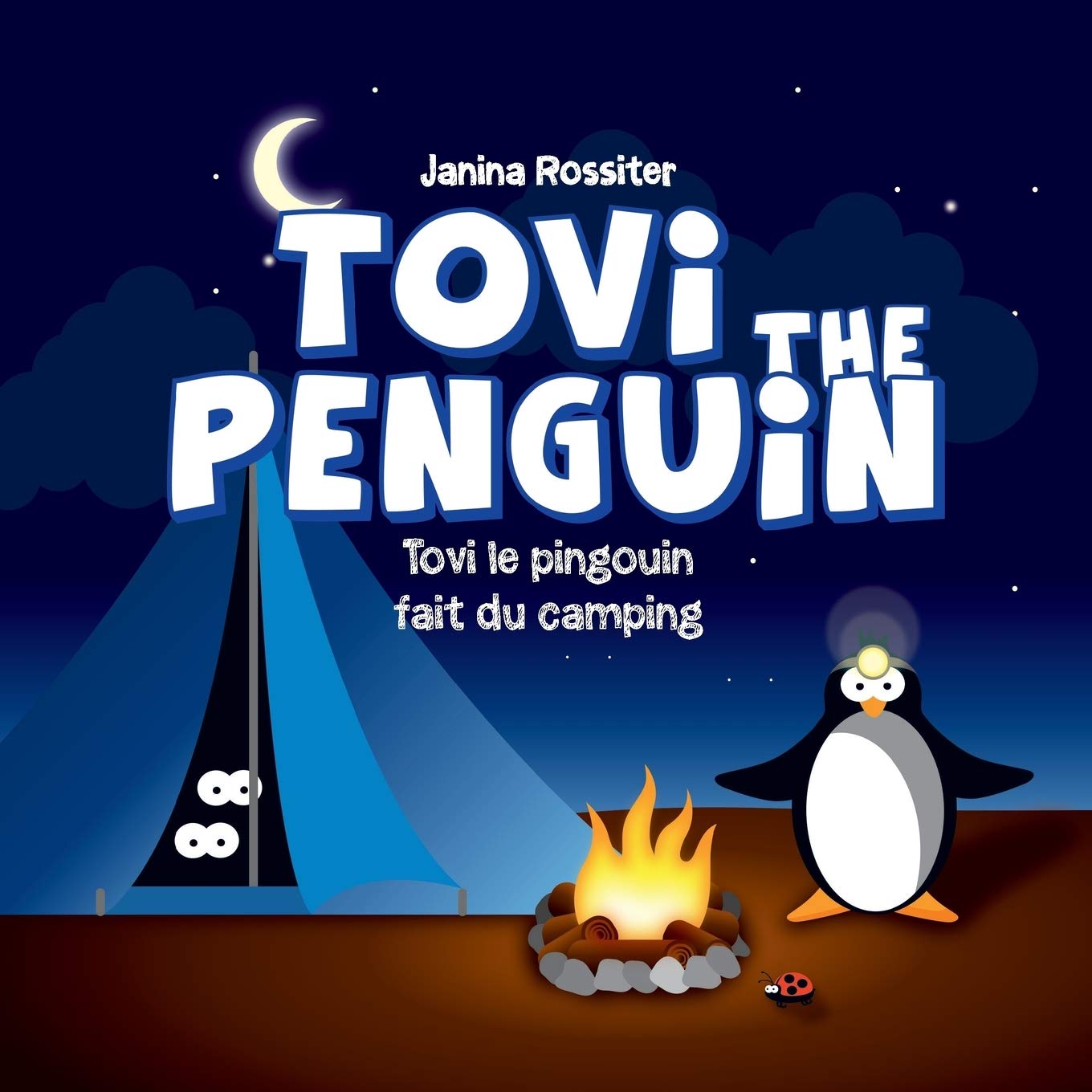 Tovi the Penguin: fait du camping book