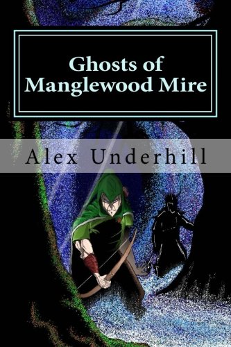 Ghosts of Manglewood Mire (Path of the Mountain Lion, Band 3) Fantasy & Sci-Fi