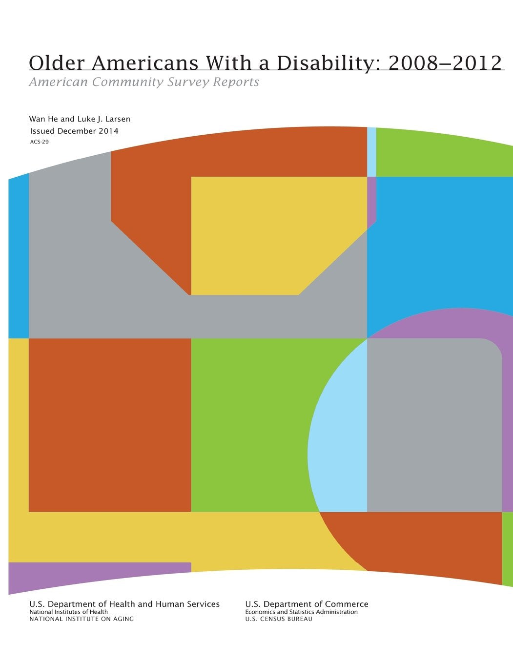 Older Americans With a Disability: 2008-2012 (Color) (American Community Survey Reports) Social Sciences
