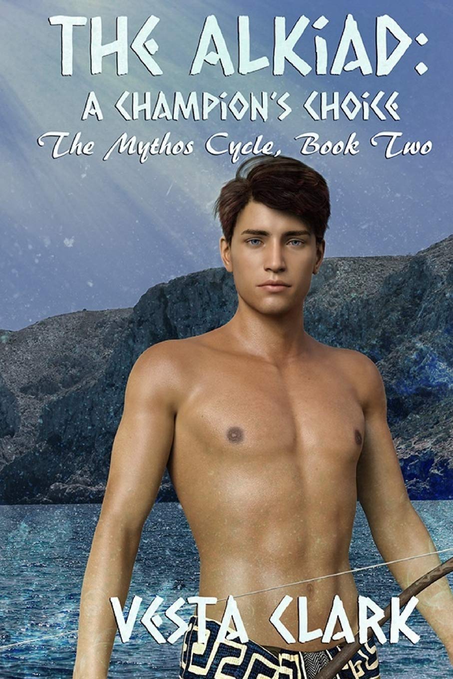 The Alkiad: The Champion's Choice (The Mythos Cycle, Band 2) Fairy Tales & Legends