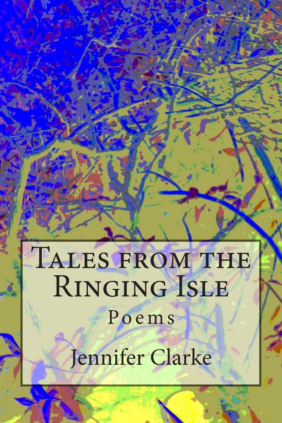 Tales from the Ringing Isle: Poems (Humorous Verse, Band 4) Poetry