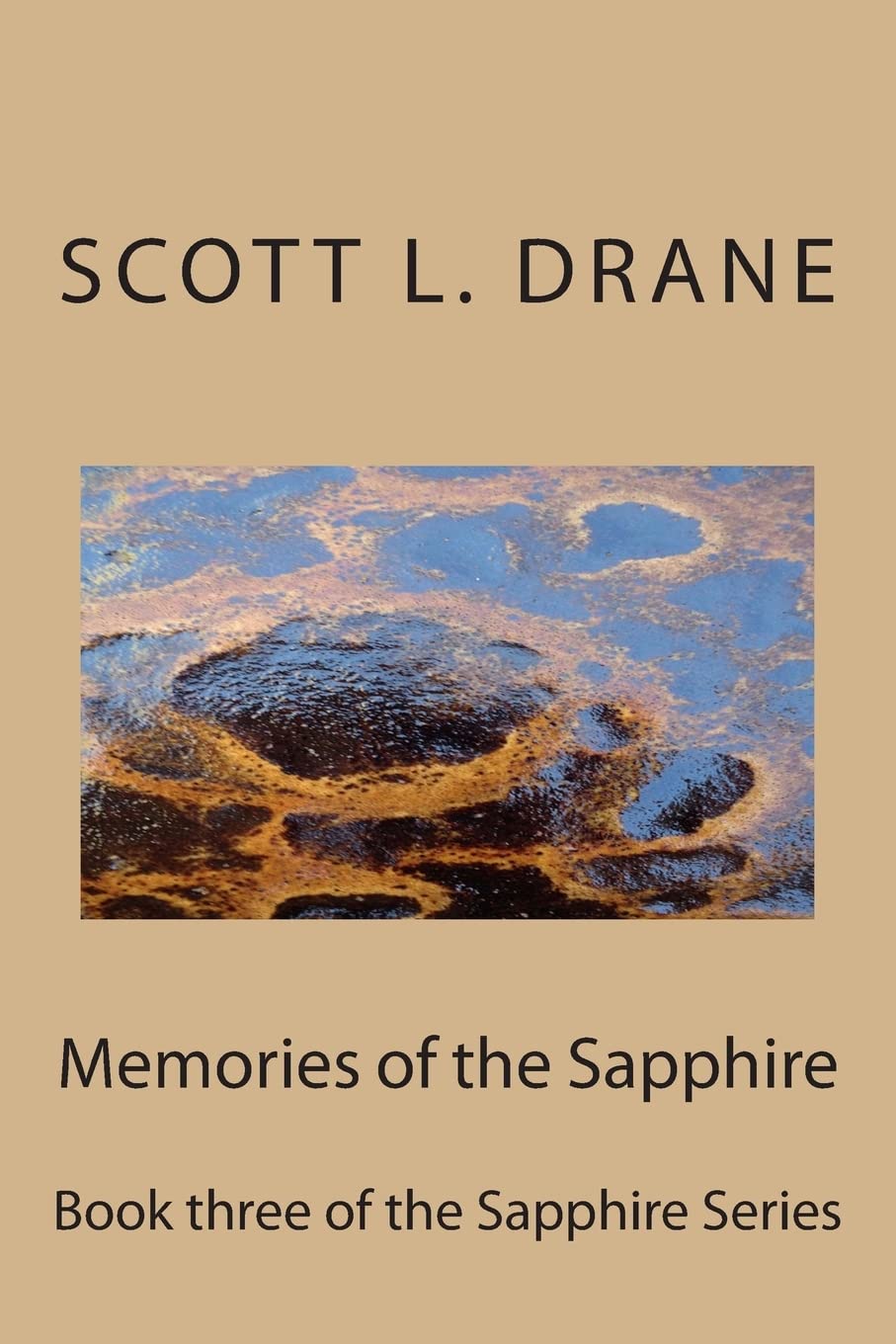 Memories of the Sapphire: Book three of the Sapphire Series Contemporary literature