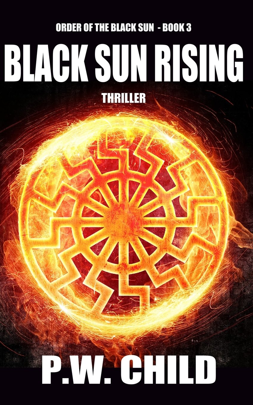 Black Sun Rising (Order of the Black Sun, Band 3) Suspense & Thrillers