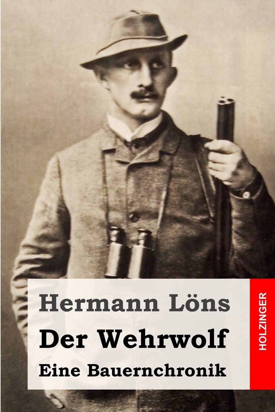 Product Image: Der Wehrwolf: Eine Bauernchronik