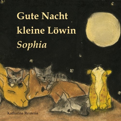 Gute Nacht kleine Löwin Sophia book