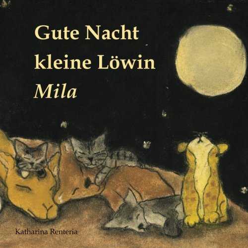 Gute Nacht kleine Löwin Mila Novels & Short Stories