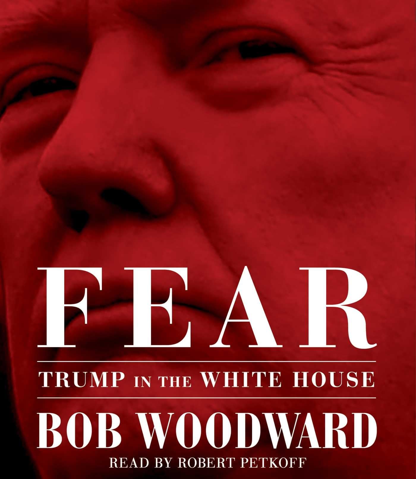 Fear: Trump in the White House Memories