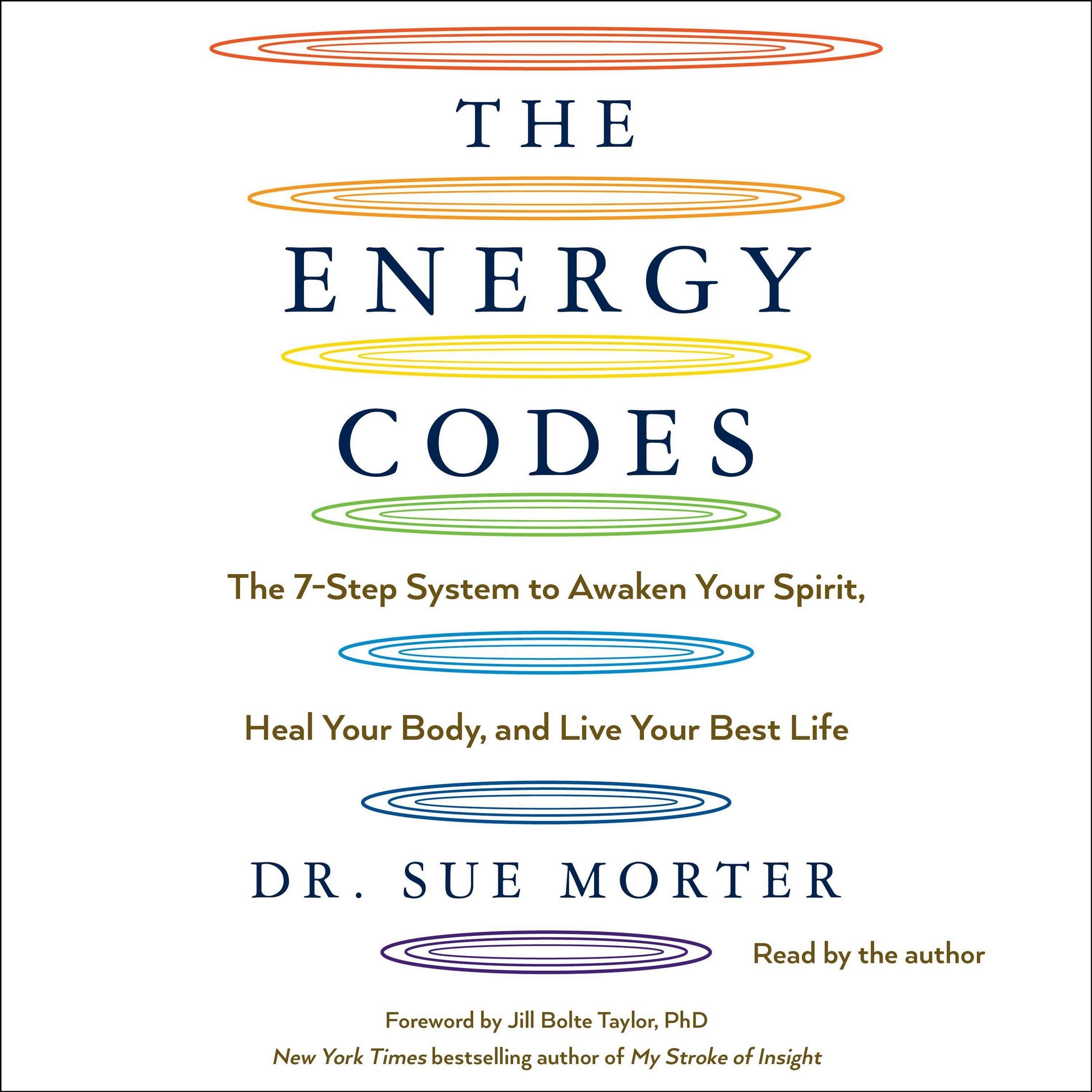 The Energy Codes: The 7-Step System to Awaken Your Spirit, Heal Your Body, and Live Your Best Life Business, Finance & Career