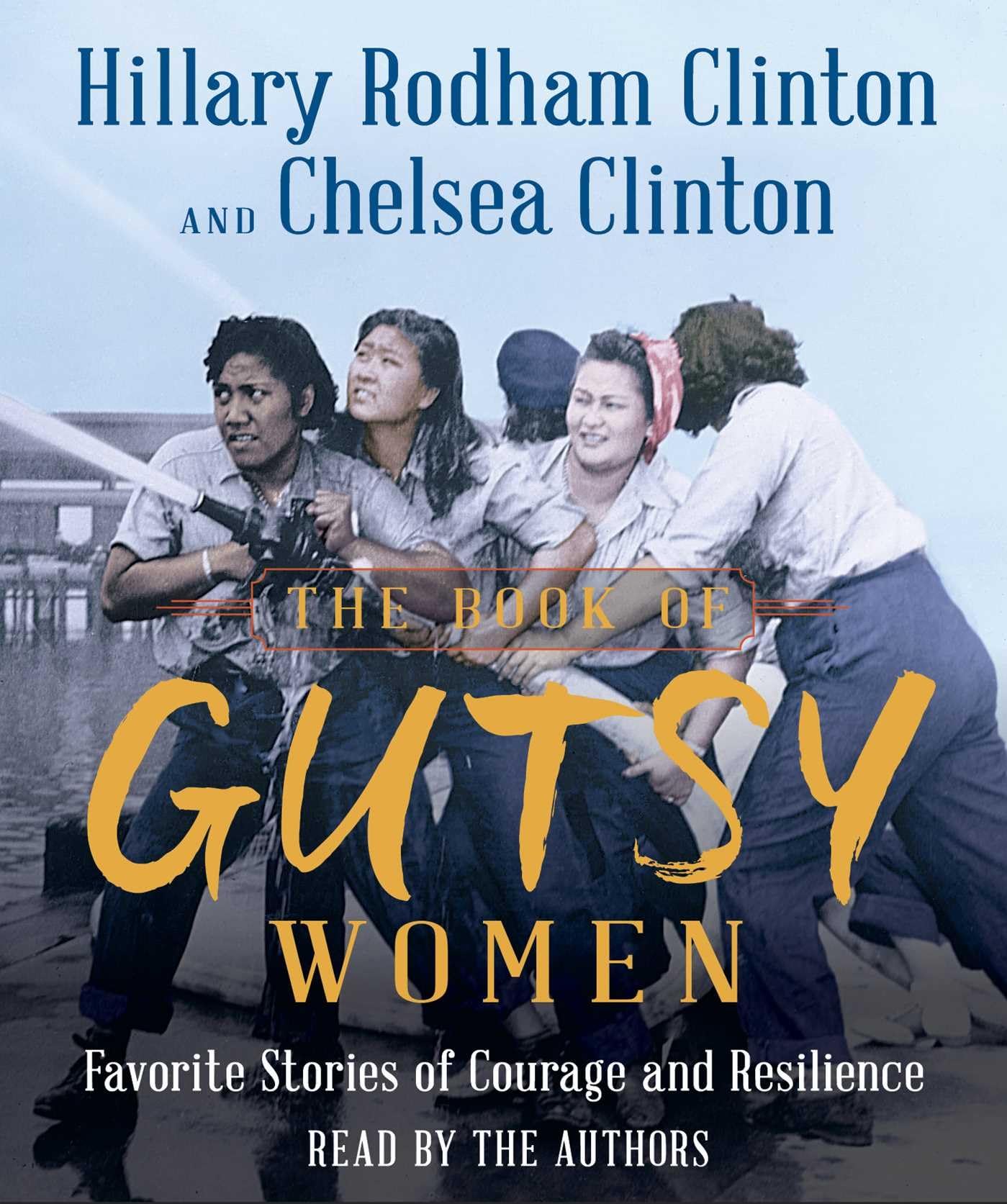 The Book of Gutsy Women: Favorite Stories of Courage and Resilience Rock