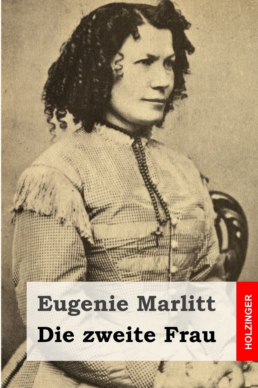 Die zweite Frau Classics