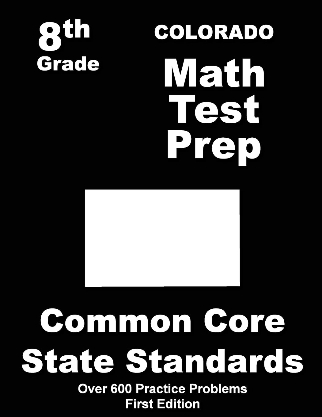 Product Image: Colorado 8th Grade Math Test Prep: Common Core Learning Standards