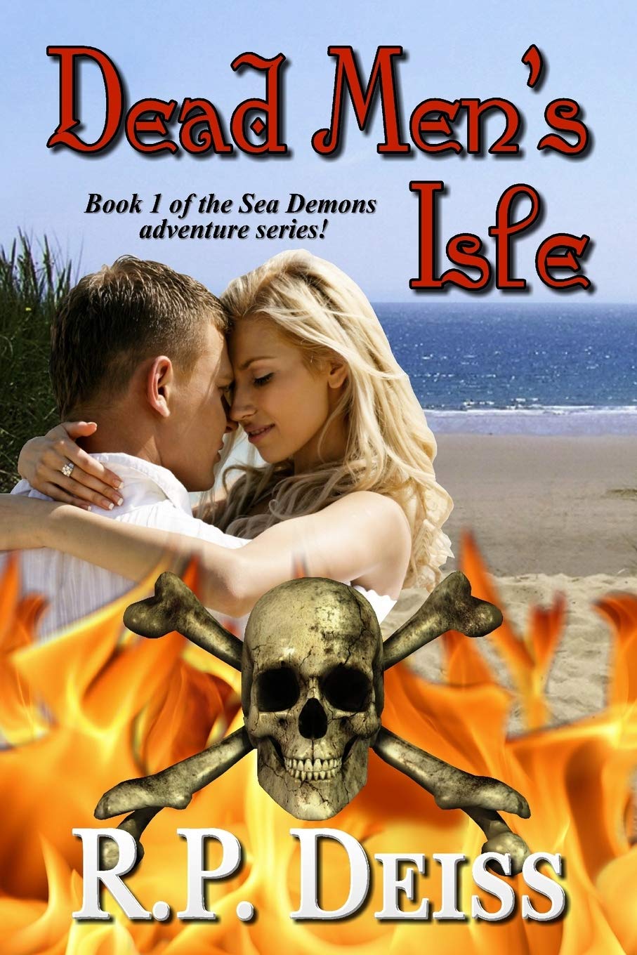 Dead Men's Isle (Sea Demons Adventure Series, Band 1) Action & Adventure