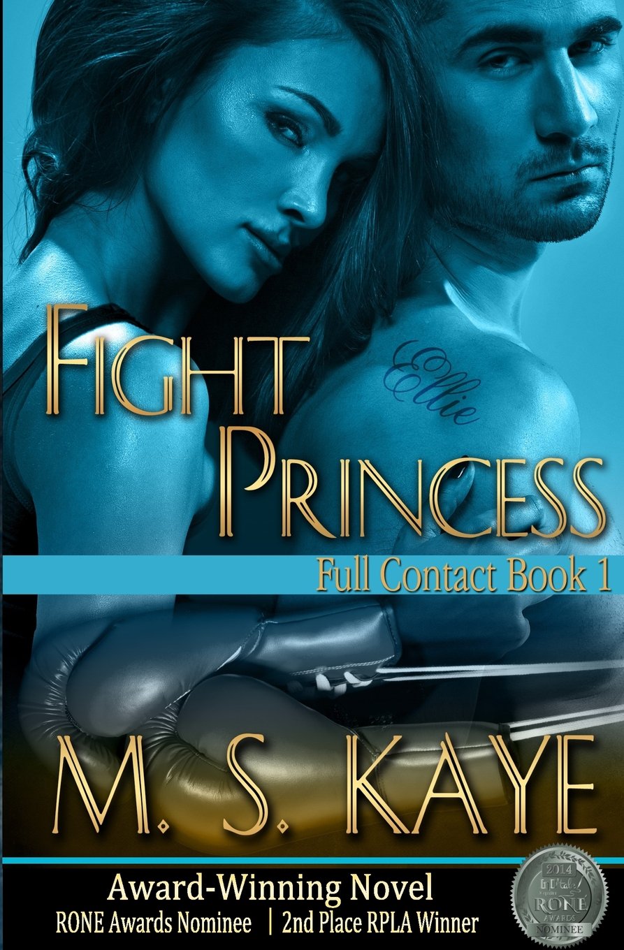 Fight Princess (Full Contact, Band 1) Romantic Thrillers