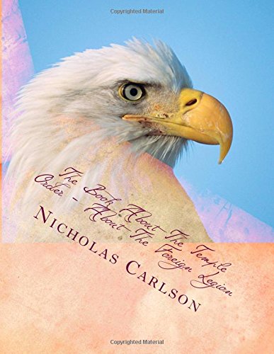 The Book About The Temple Order - About The Foreign Legion Historical Fiction