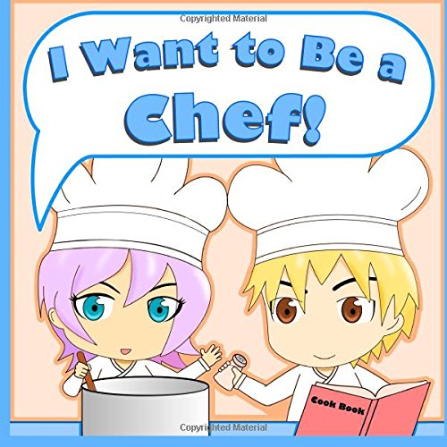 I Want to Be a Chef! (When I Grow Up, Band 1) Novels & Short Stories