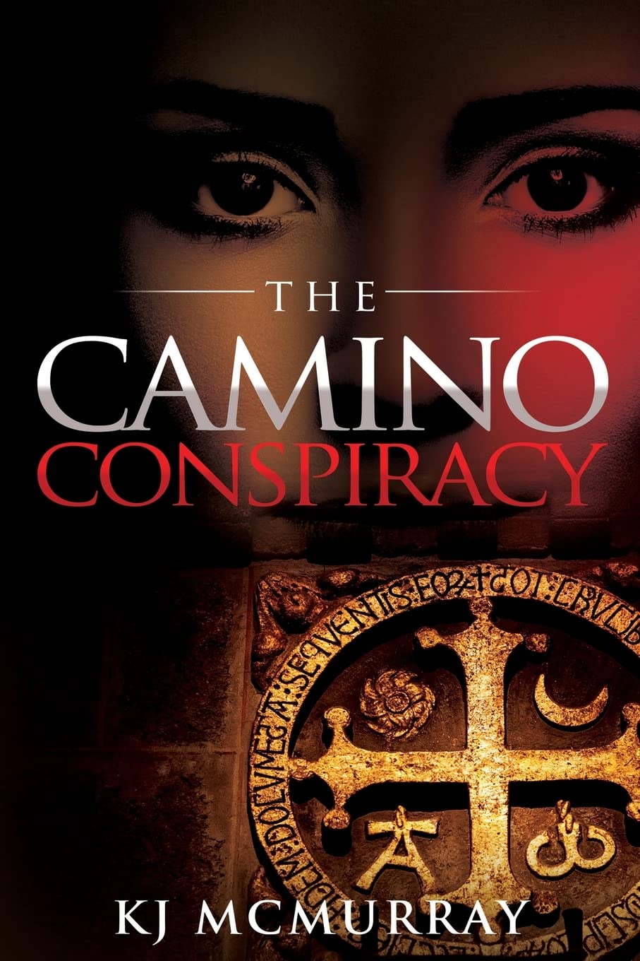 The Camino Conspiracy (The Chronicles Of Terror, Band 4) Suspense & Thrillers