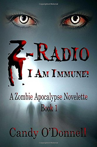 Z-Radio (A Zombie Apocalypse Novelette, Band 1) Horror & Mystery