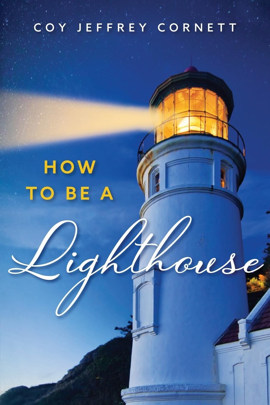 Product Image: How to be a Lighthouse